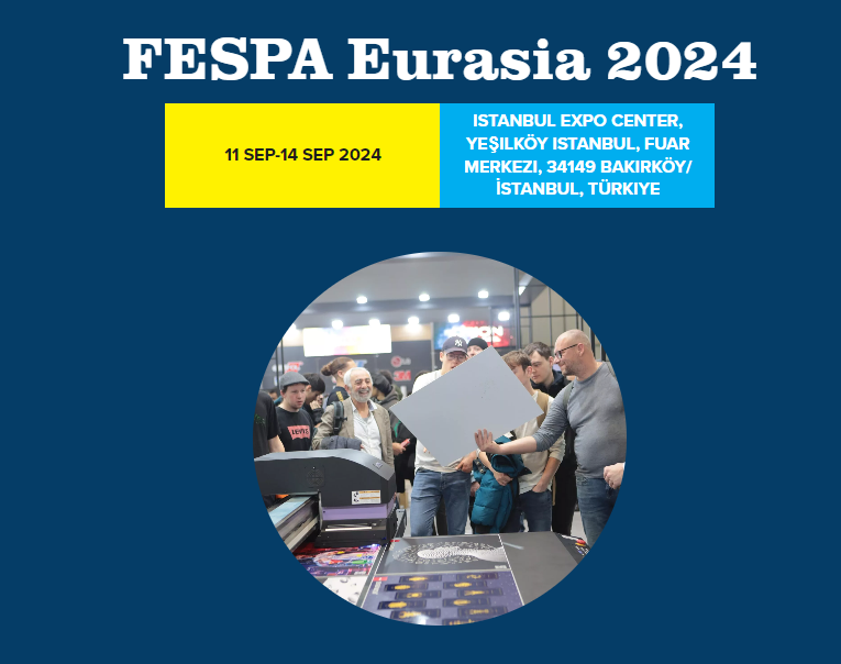 FESPA Eurasia 2024